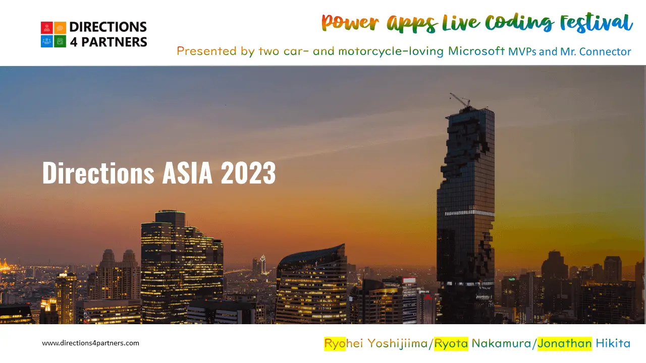 Dynamics 365 のイベント『Direction ASIA 2023』に参加してきました