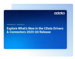 2025 Q4 Release for CData Drivers and Connectors