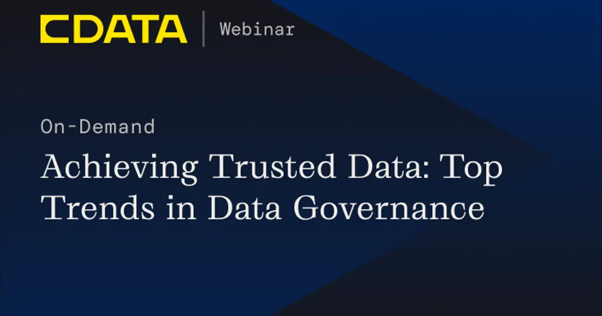 Achieving Trusted Data: Top Trends in Data Governance