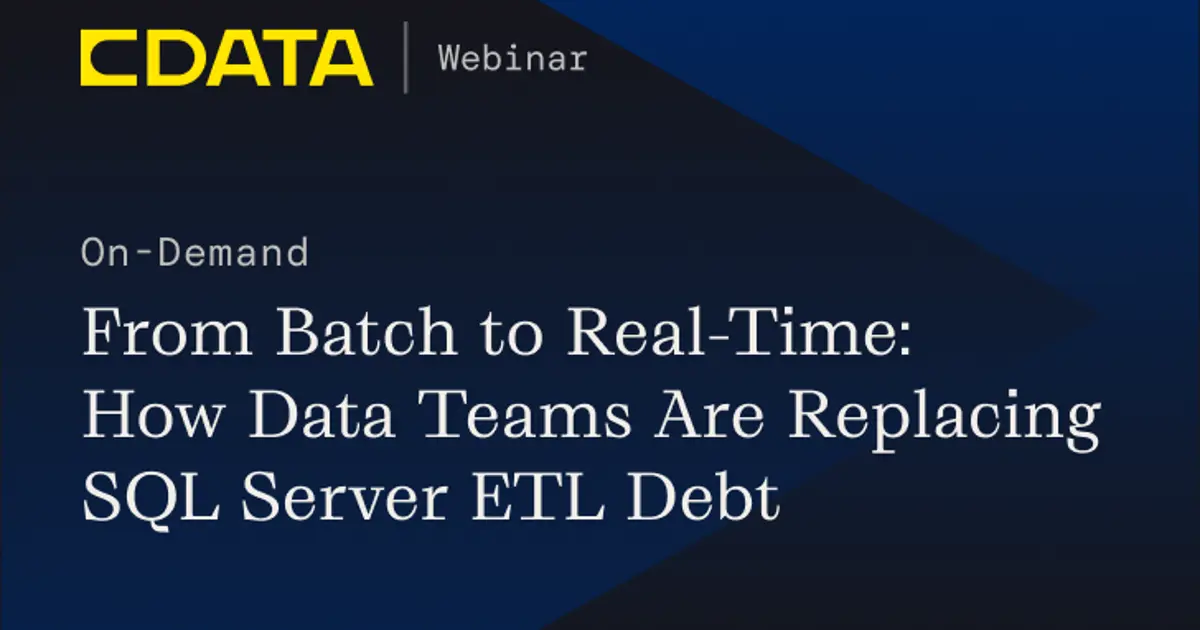 From Batch to Real-Time: Ending SQL Server ETL Debt