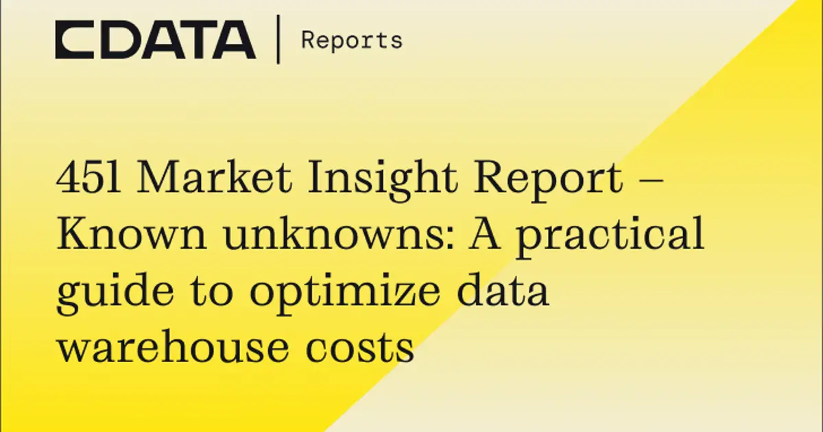 451 Optimizing Data Warehouse Costs (CData Software)