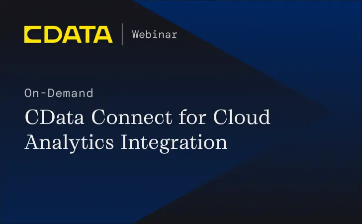 CData Connect for Cloud Analytics Integration
