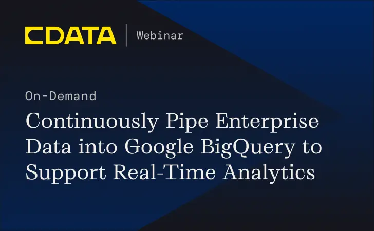 Continuously Pipe Enterprise Data into Google BigQuery