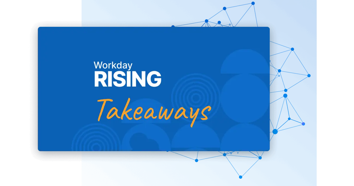 Workday Rising Food Workday Rising 2024 Takeaways