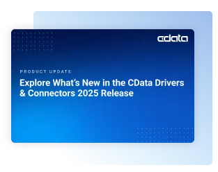 CData Drivers & Connectors 2025 Release