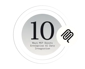 Model Context Protocol: 10 Ways MCP Improves Enterprise AI