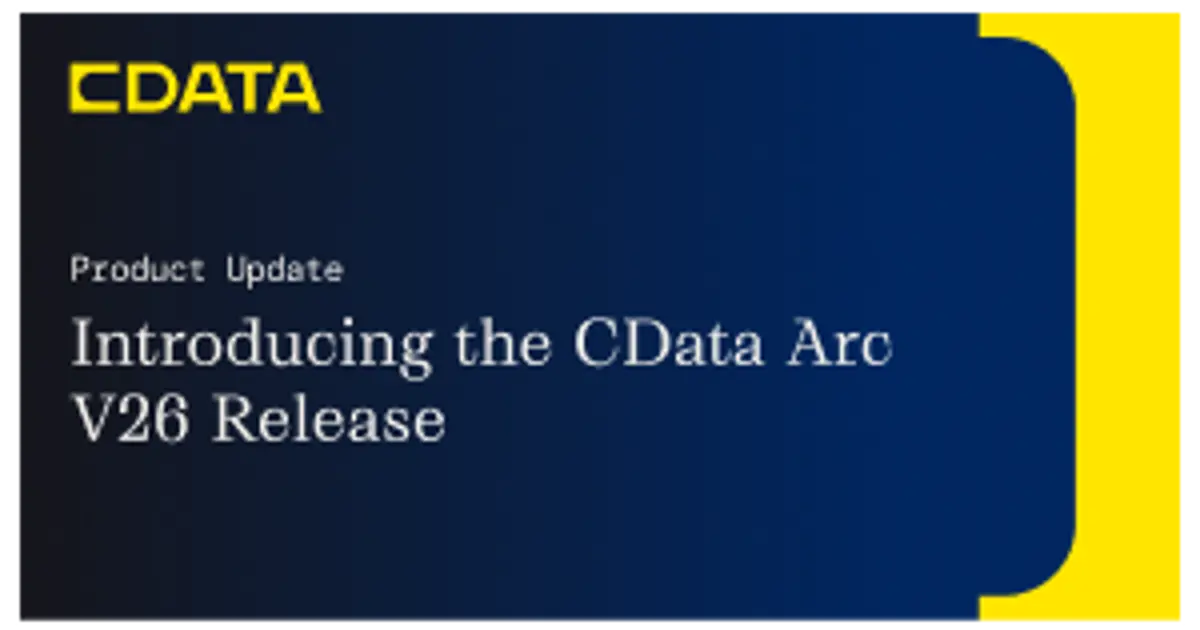 CData Arc V26リリース：エンタープライズコントロールとAI統合